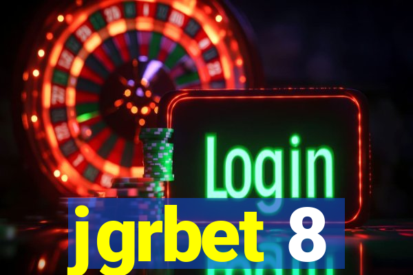 jgrbet 8